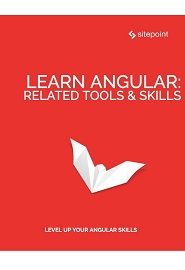 Learn Angular: Related Tool & Skills