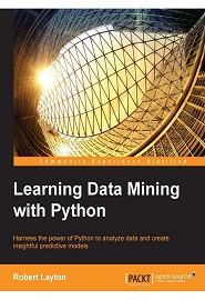 Learning Data Mining with Python