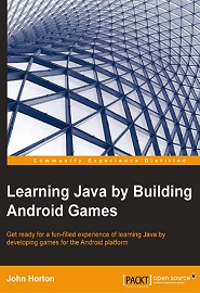 Learning Java by Building Android Games