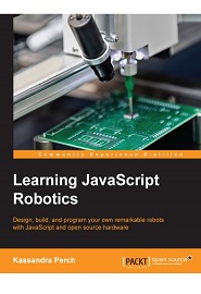 Learning JavaScript Robotics