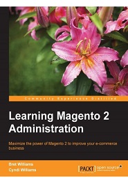 Learning Magento 2 Administration