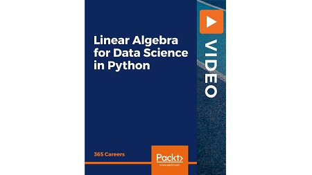 Linear Algebra for Data Science in Python