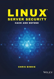 Linux Server Security: Hack and Defend