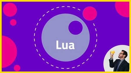 Lua Scripting: Master complete Lua Programming from scratch