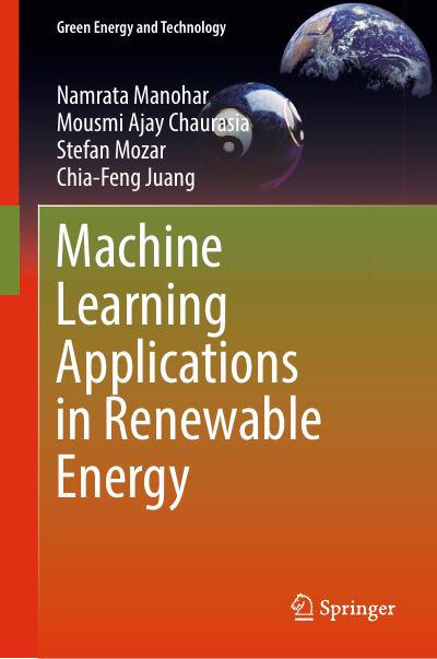 Machine Learning Applications in Renewable Energy