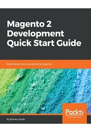 Magento 2 Development Quick Start Guide