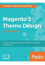 Magento 2 Theme Design, 2nd Edition