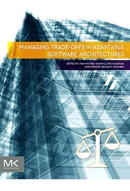 Managing Trade-offs in Adaptable Software Architectures