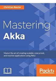 Mastering Akka