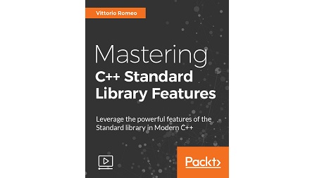 Mastering C++ Standard Library Features