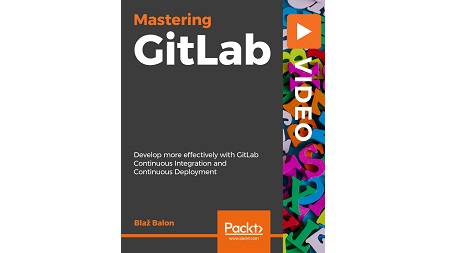 Mastering GitLab