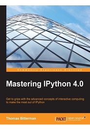 Mastering IPython 4.0