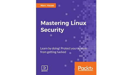 Mastering Linux Security