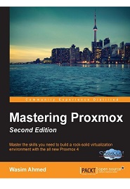 Mastering Proxmox, 2nd Edition