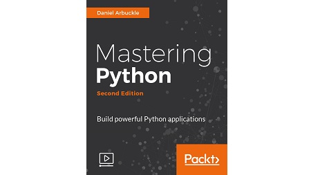 Mastering Python, 2nd Edition