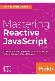 Mastering Reactive JavaScript