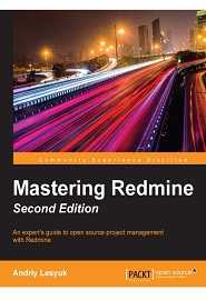 Mastering Redmine, 2nd Edition