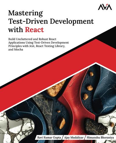 Mastering Test-Driven Development with React