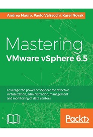 Mastering VMware vSphere 6.5