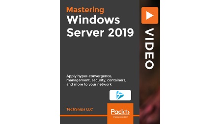 Mastering Windows Server 2019