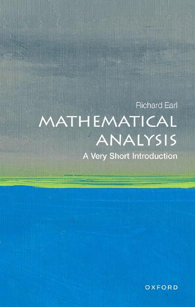 Mathematical Analysis: A Very Short Introduction