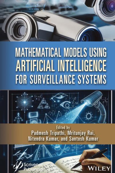 Mathematical Models Using Artificial Intelligence for Surveillance Systems