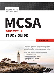 MCSA Windows 10 Study Guide: Exam 70-698