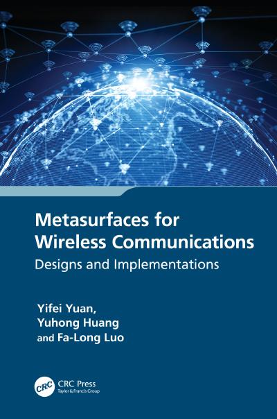 Metasurfaces for Wireless Communications: Designs and Implementations