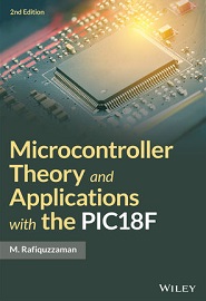 Microcontroller Theory and Applications with the PIC18F, 2nd Edition