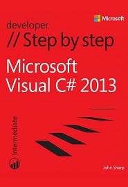 Microsoft Visual C# 2013 Step by Step