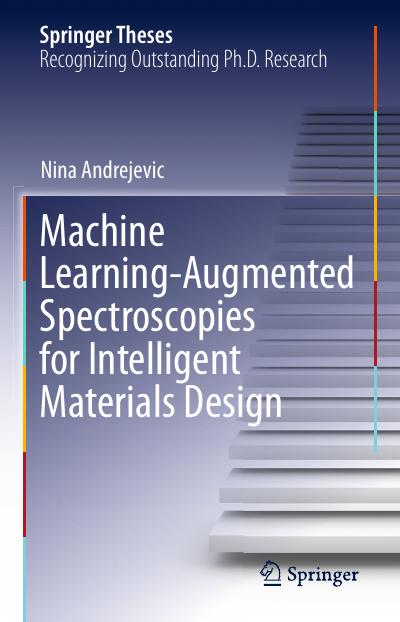 Machine Learning-Augmented Spectroscopies for Intelligent Materials Design