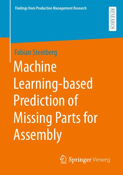 Machine Learning-based Prediction of Missing Parts for Assembly