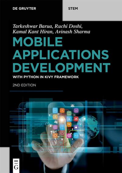 Mobile Applications Development: with Python in Kivy Framework, 2nd edition