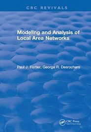 Modeling and Analysis of Local Area Networks