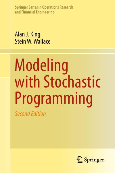 Modeling with Stochastic Programming, 2nd Edition