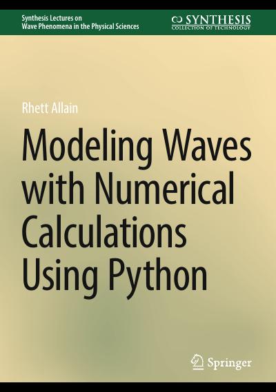 Modeling Waves with Numerical Calculations Using Python