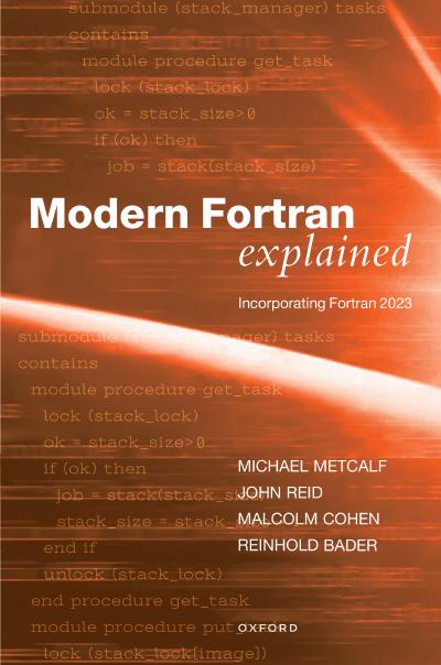 Modern Fortran Explained: Incorporating Fortran 2023, 6th Edition