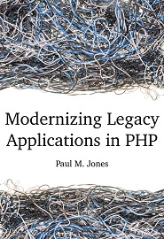 Modernizing Legacy Applications in PHP