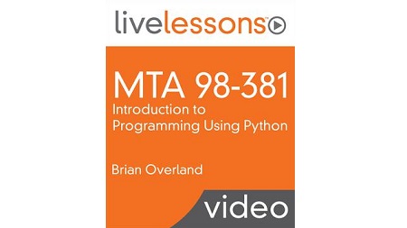 MTA 98-381: Introduction to Programming Using Python