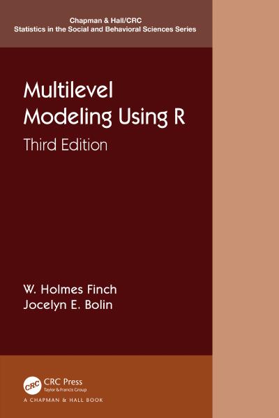 Multilevel Modeling Using R, 3rd Edition