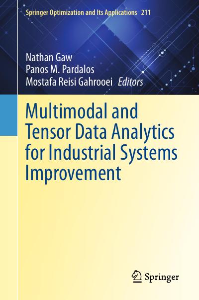 Multimodal and Tensor Data Analytics for Industrial Systems Improvement