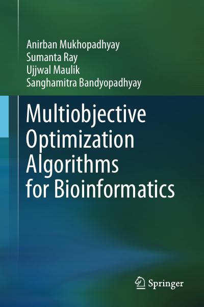 Multiobjective Optimization Algorithms for Bioinformatics