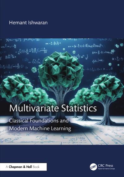 Multivariate Statistics: Classical Foundations and Modern Machine Learning