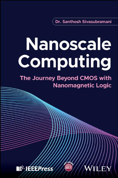 Nanoscale Computing: The Journey Beyond CMOS with Nanomagnetic Logic