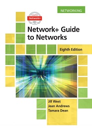 Network+ Guide to Networks, 8th Edition