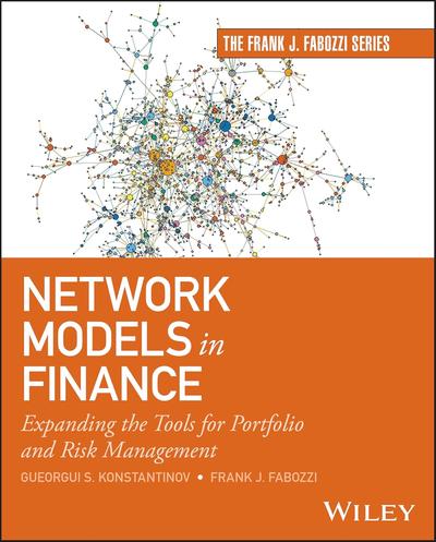 Network Models in Finance: Expanding the Tools for Portfolio and Risk Management