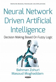 Neural Network Driven Artificial Intelligence: Decision Making Based on Fuzzy Logic