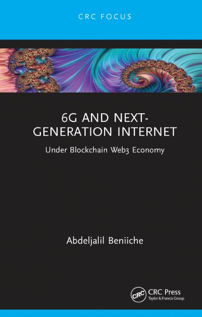 6G and Next-Generation Internet: Under Blockchain Web3 Economy