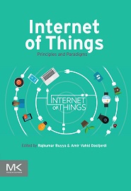 Internet of Things: Principles and Paradigms