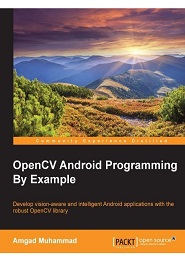 OpenCV Android Programming By Example